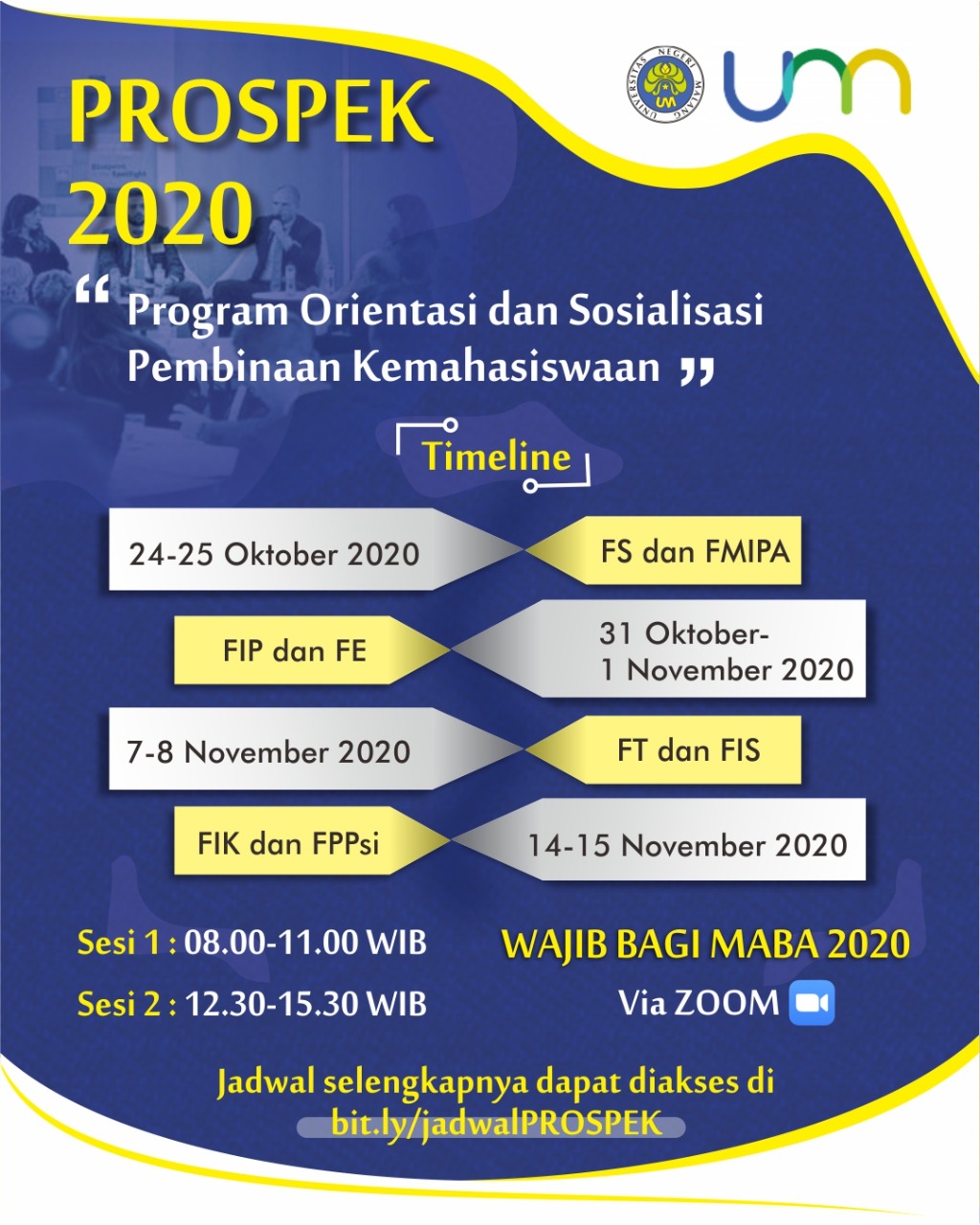 Program Orientasi dan Sosialisasi Pembinaan Kemahasiswaan (PROSPEK) Tahun 2020