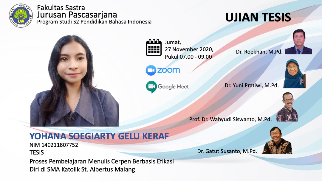 Ujian Tesis S2 Pendidikan Bahasa Indonesia a.n. Yohana Soegiarty Gelu Keraf