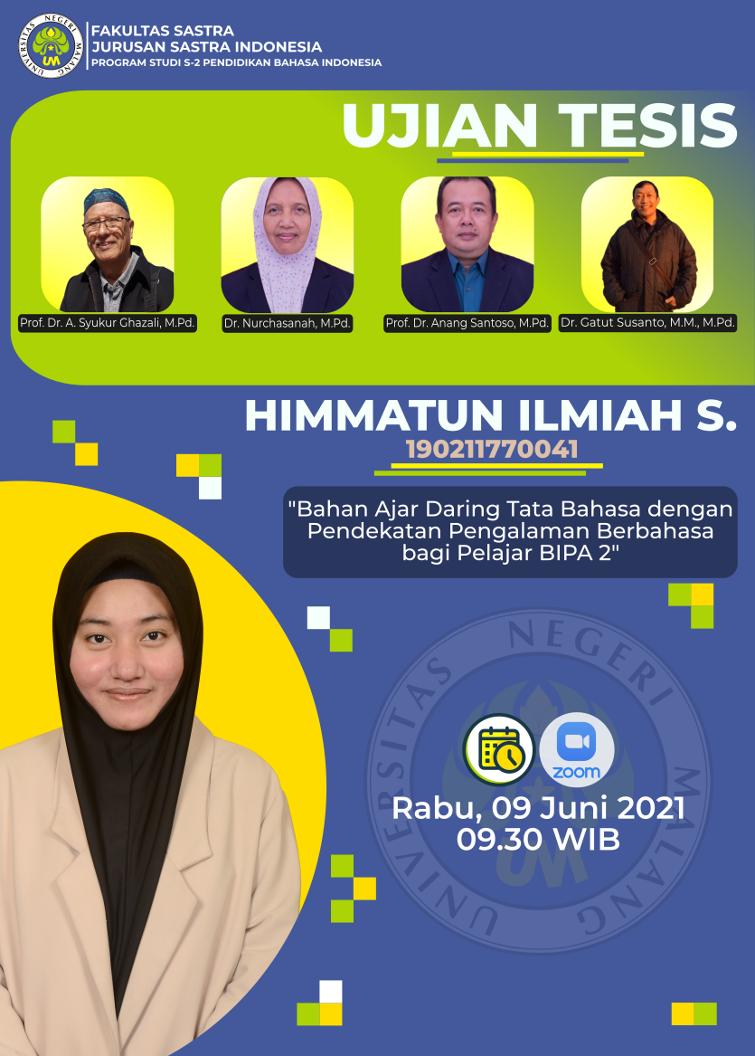 Ujian Tesis Program Magister Program Studi Pendidikan Bahasa Indonesia a.n. Himmatun Ilmiah S.