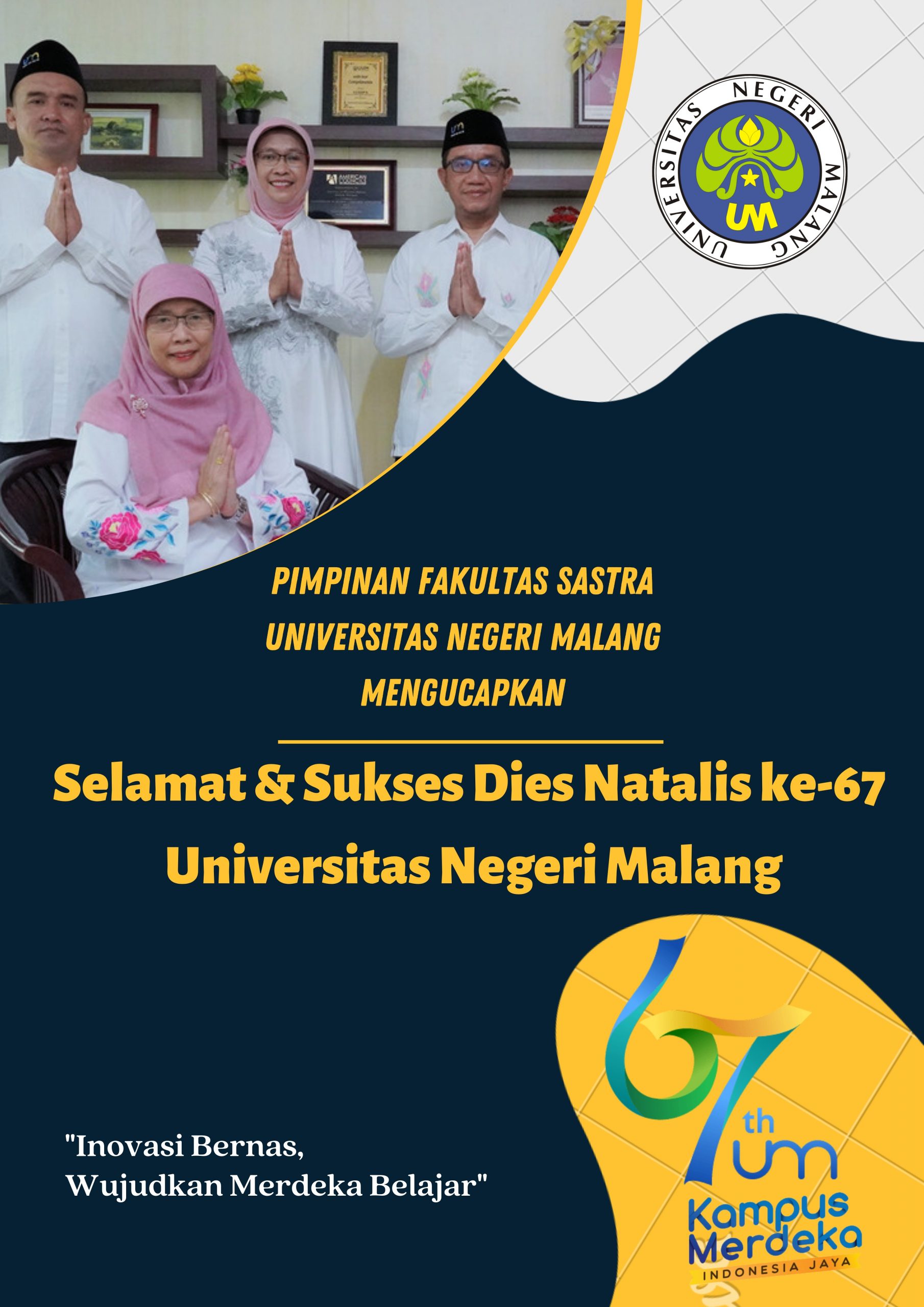 Selamat & Sukses Dies Natalis ke-67 Universitas Negeri Malang “Inovasi Bernas, Wujudkan Merdeka Belajar”