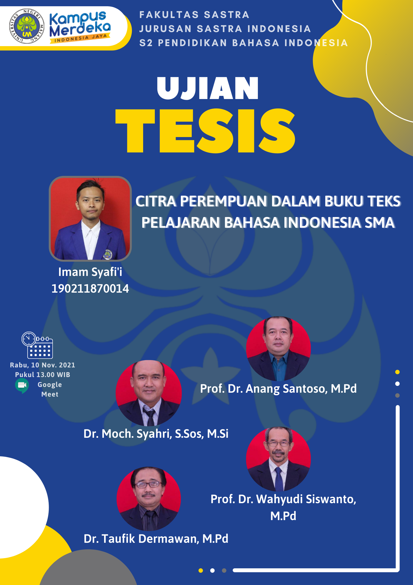 Ujian Tesis Program Magister Program Studi Pendidikan Bahasa Indonesia a.n. Imam Syafi’i