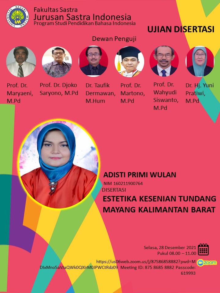 Ujian Disertasi Program Doktor Program Studi Pendidikan Bahasa Indonesia a.n. Adisti Primi Wulan