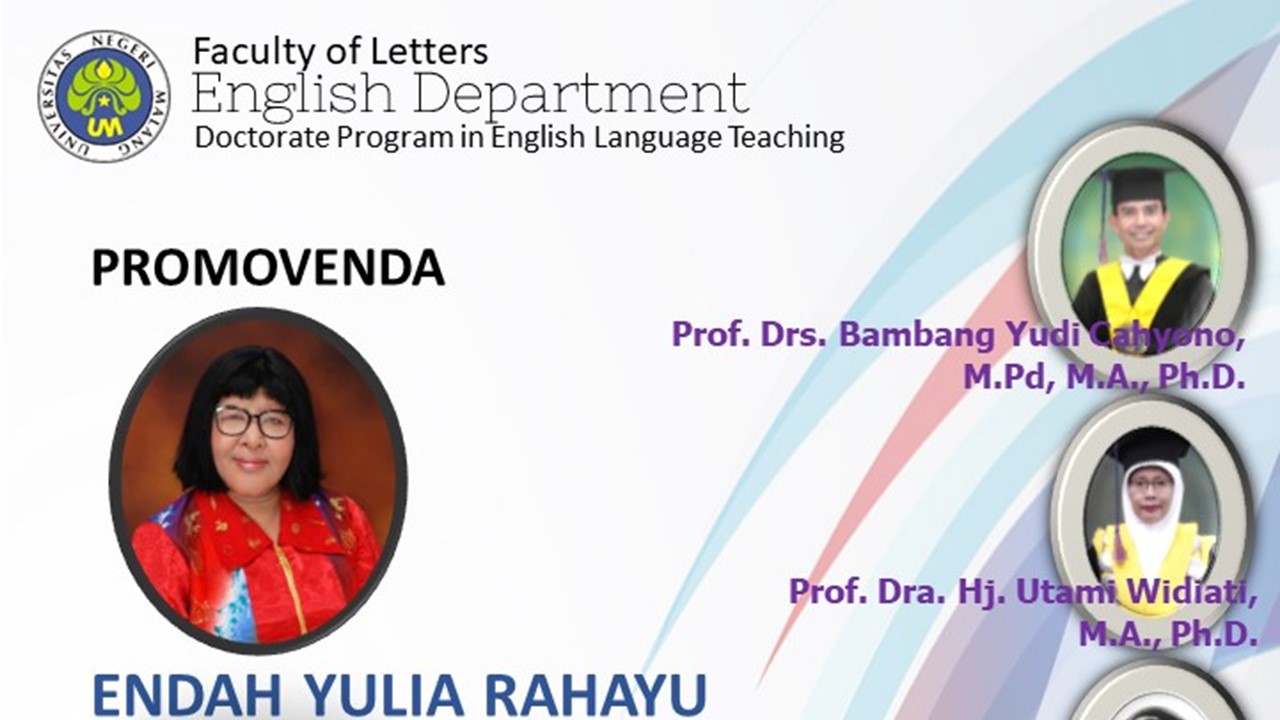 Ujian Disertasi Program Doktor Program Studi Pendidikan Bahasa Inggris a.n. Endah Yulia Rahayu