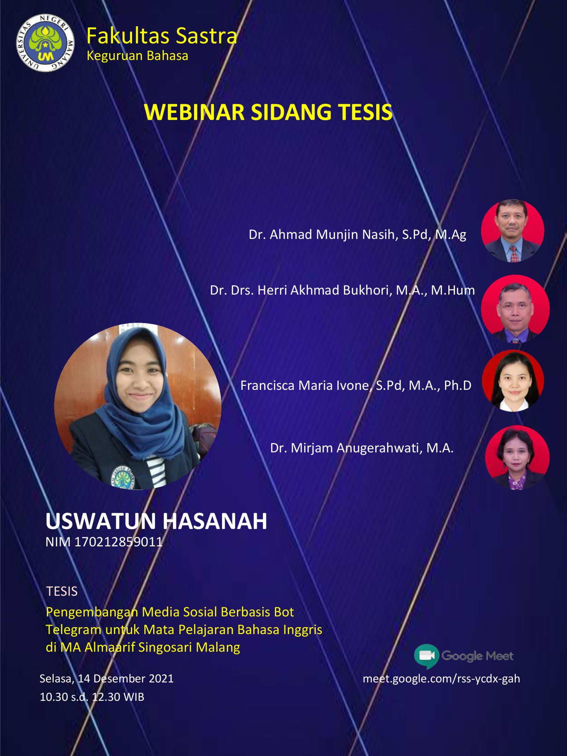 Ujian Tesis Program Magister Program Studi Keguruan Bahasa a.n. Uswatun Hasanah