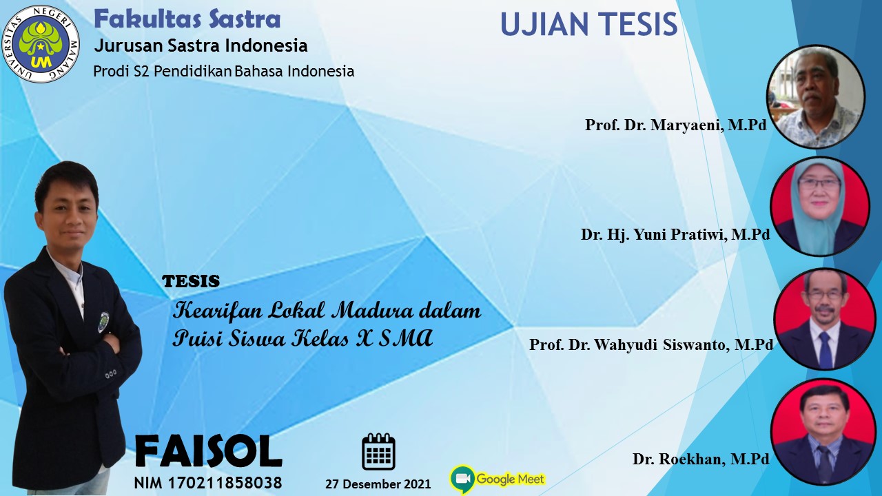 Ujian Tesis Program Magister Program Studi Pendidikan Bahasa Indonesia a.n. Faisol