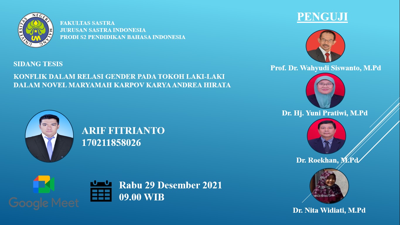 Ujian Tesis Program Magister Program Studi Pendidikan Bahasa Indonesia a.n. Arif Fitrianto