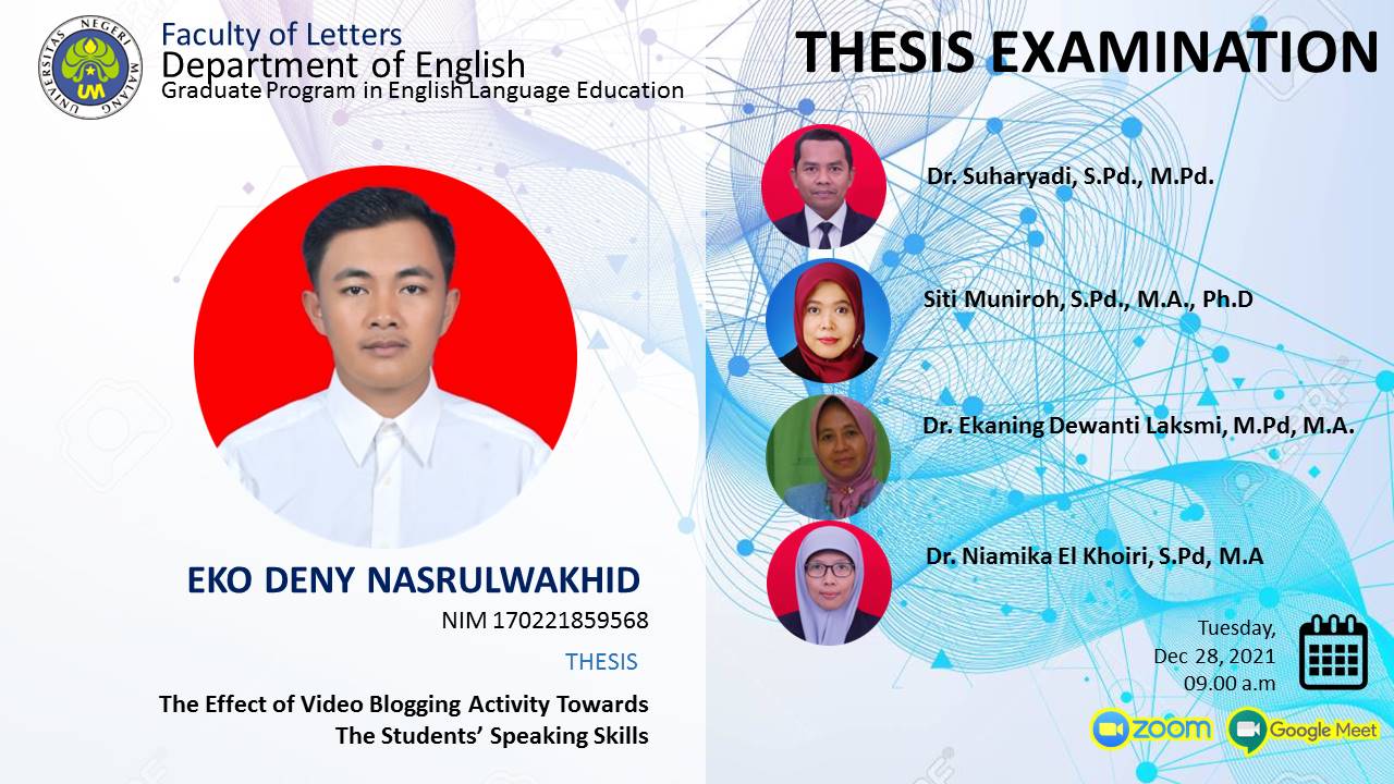 Ujian Tesis Program Magister Program Studi Pendidikan Bahasa Inggris a.n. Eko Deny Nasrulwakhid