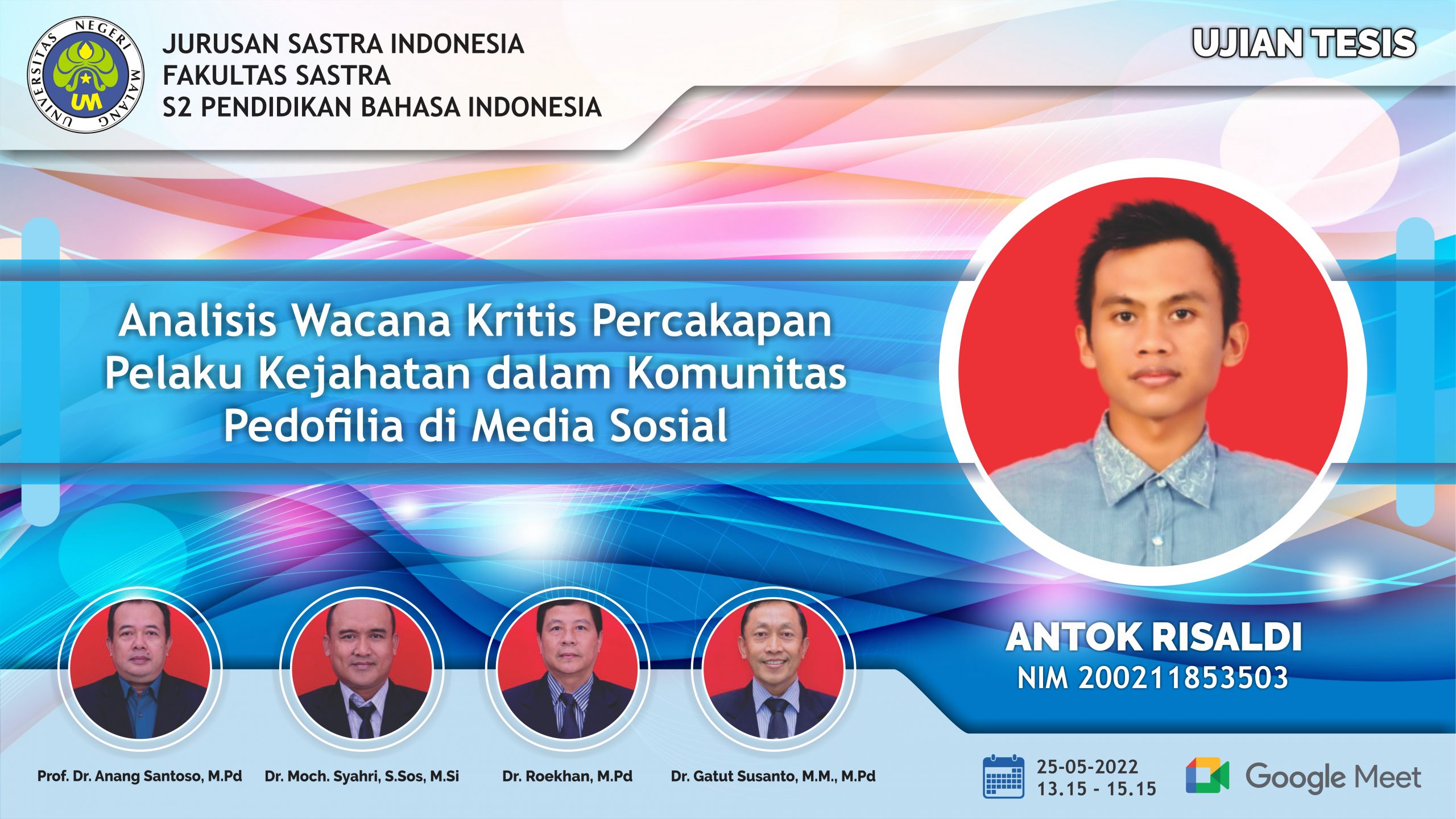 Ujian Tesis Program Magister Pendidikan Bahasa Indonesia a.n. Antok Risaldi