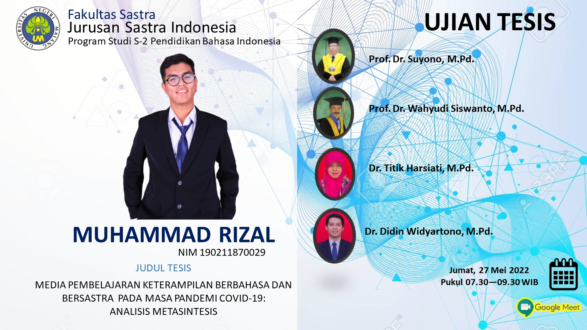 Ujian Tesis Program Magister Pendidikan Bahasa Indonesia a.n. Muhammad Rizal